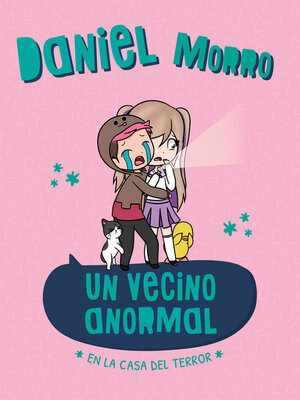 cover image of Un vecino anormal. En la casa del terror